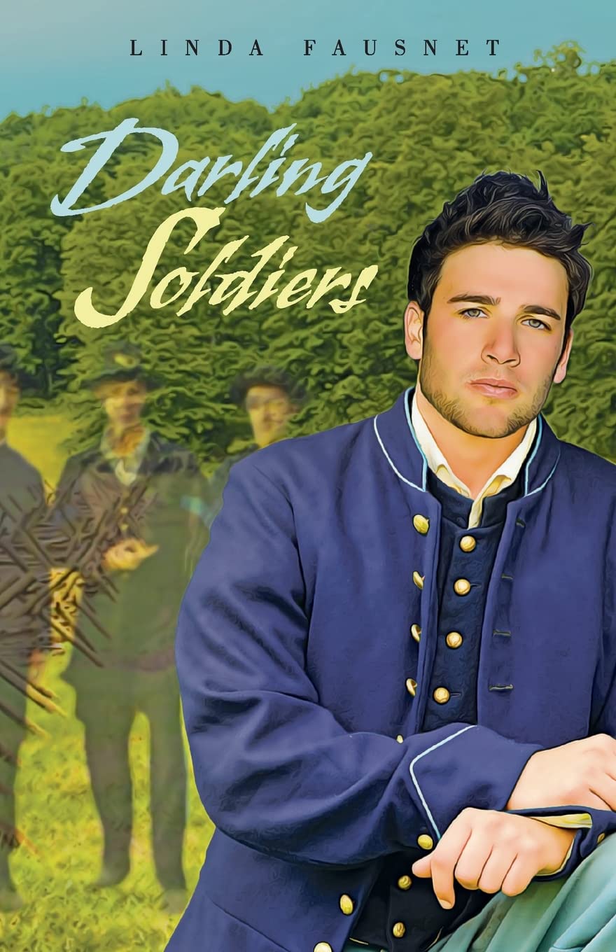 Darling Soldiers (The Gettysburg Ghost, Band 2) Historical Fiction