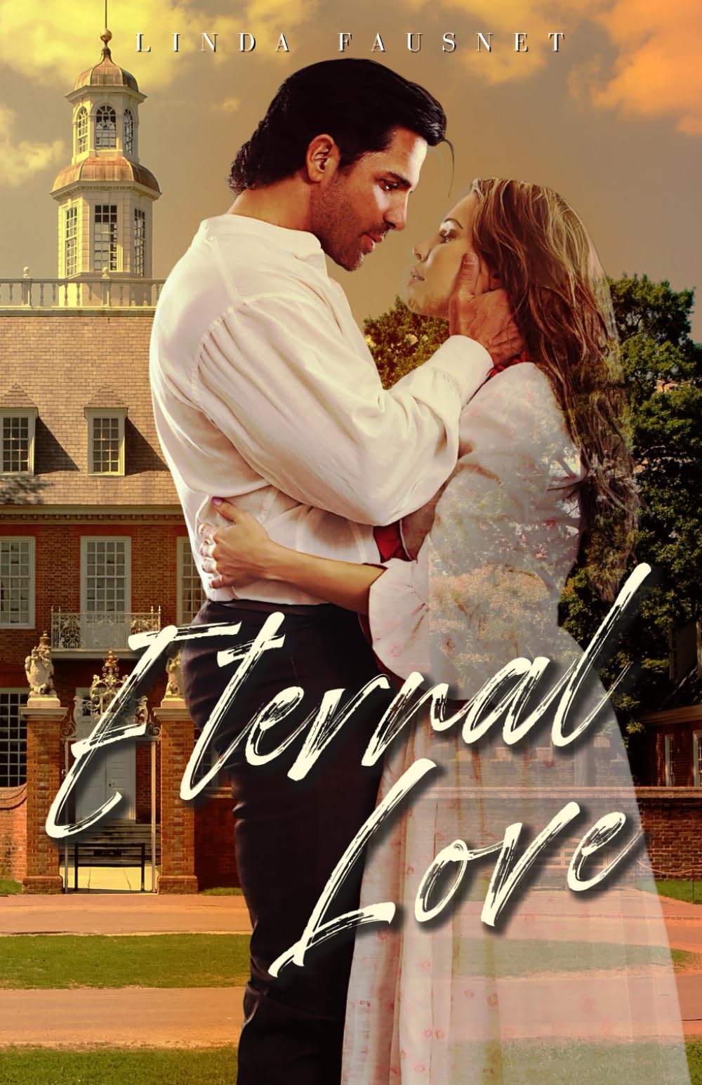 Eternal Love (The Williamsburg Ghost Series, Band 1) Historical Fiction