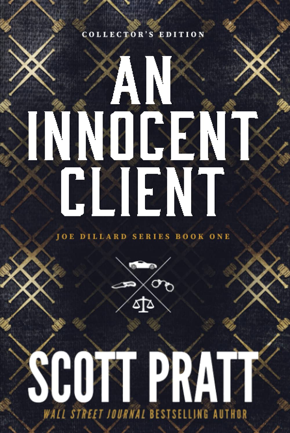An Innocent Client: A Legal Thriller (Joe Dillard Series, Band 1) Suspense & Thrillers