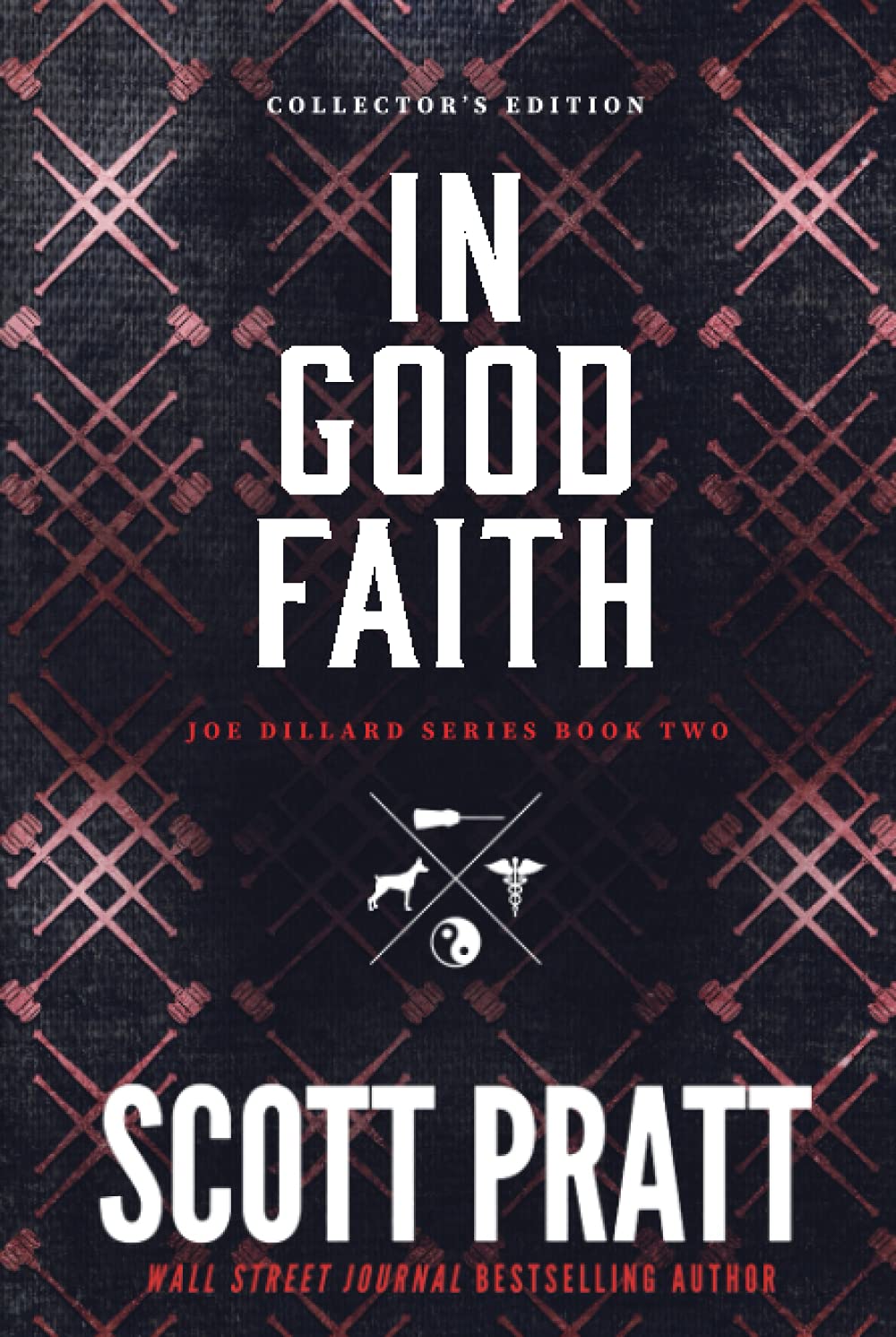 In Good Faith: A Legal Thriller (Joe Dillard Series, Band 2) Suspense & Thrillers