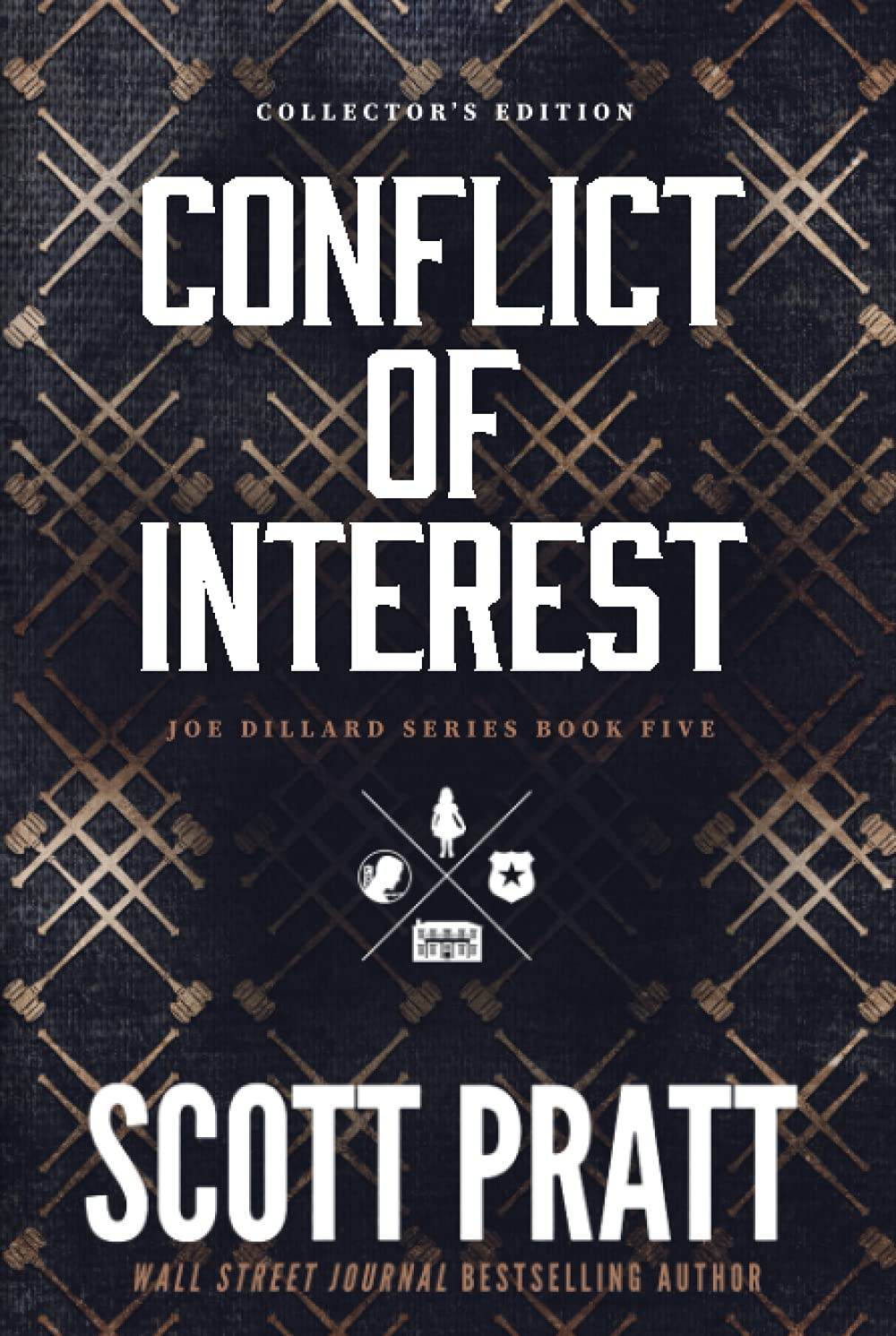 Conflict of Interest: A Legal Thriller (Joe Dillard Series, Band 5) Suspense & Thrillers
