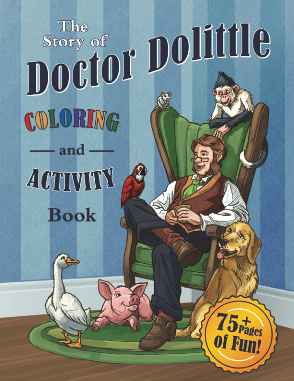 The Story of Doctor Dolittle Coloring and Activity Book Non-fiction