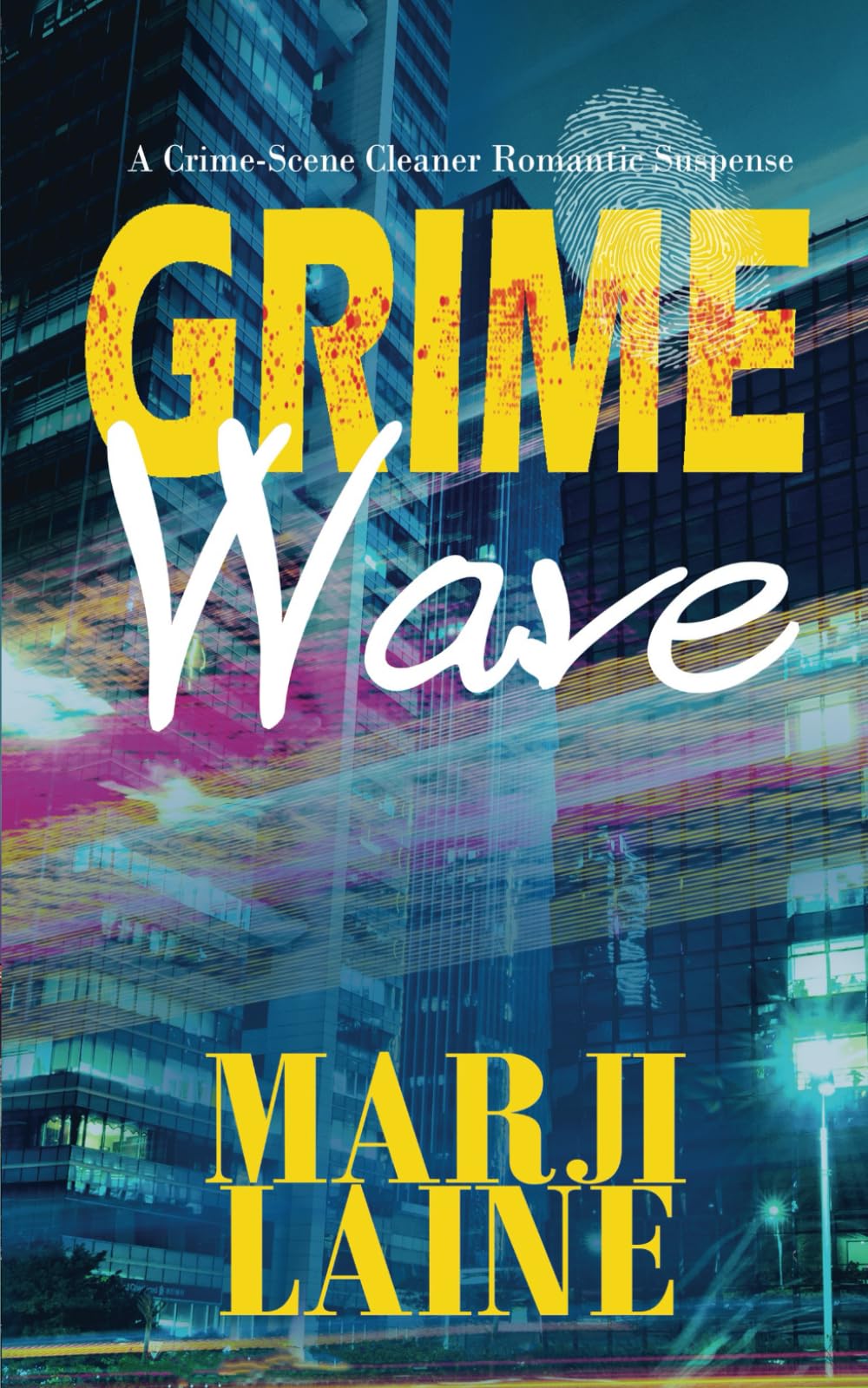 Grime Wave: Gripping Mystery • Clean Romance (Grime Fighter Mystery Series, Band 2) Detective & CSI