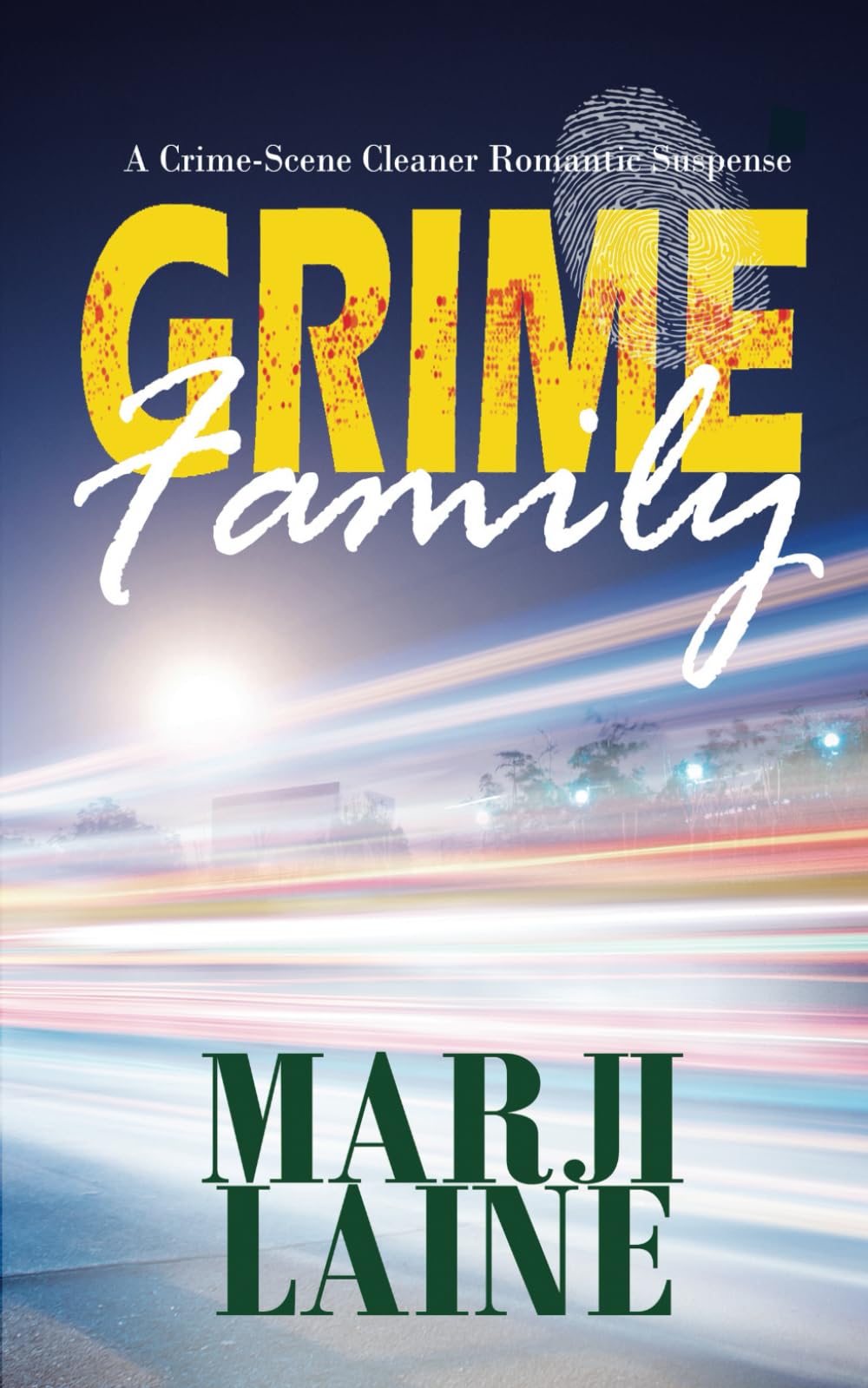 Grime Family: Gripping Mystery - Clean Romance (Grime Fighter Mystery Series, Band 4) Detective & CSI