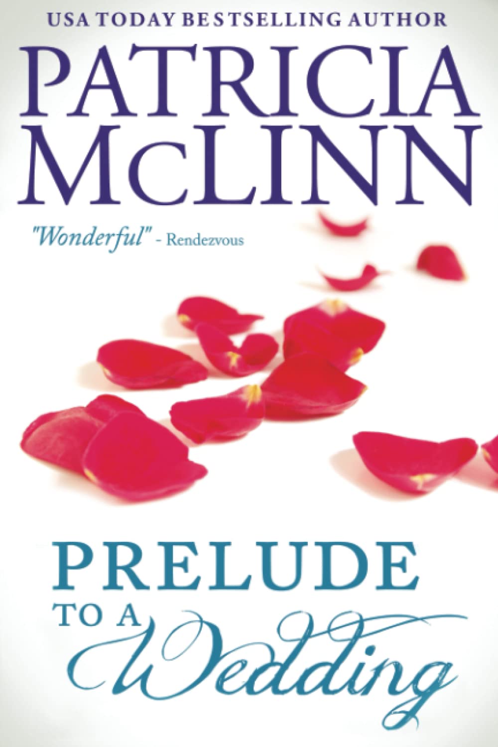 Prelude to a Wedding (The Wedding Series, Book 1) Contemporary literature