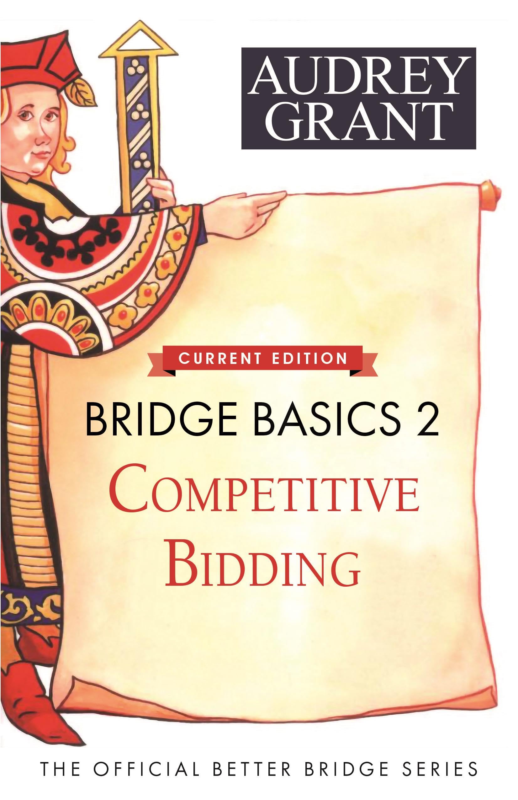 Bridge Basics: Competitive Bidding (The Official Better Bridge Series, 2, Band 2) Leisure & Fun