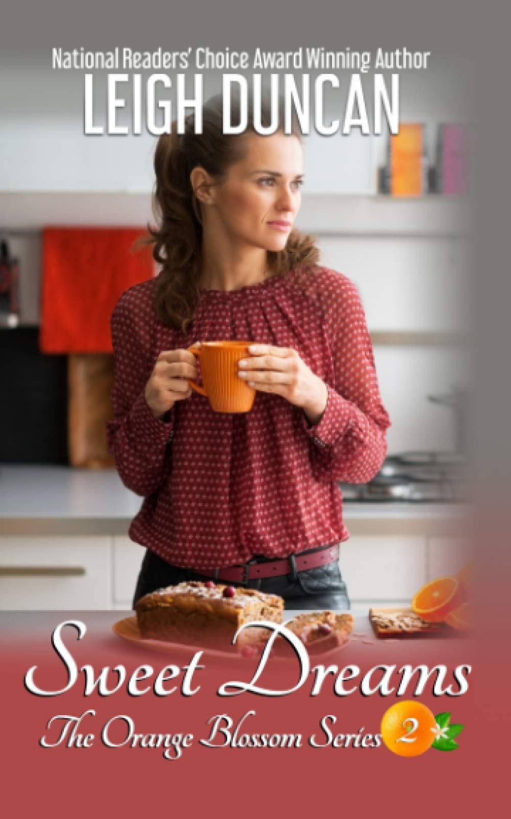 Sweet Dreams (The Orange Blossom Series Book 2) Contemporary literature