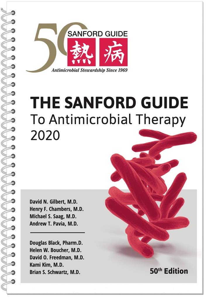 The Sanford Guide to Antimicrobial Therapy 2020 Medicine
