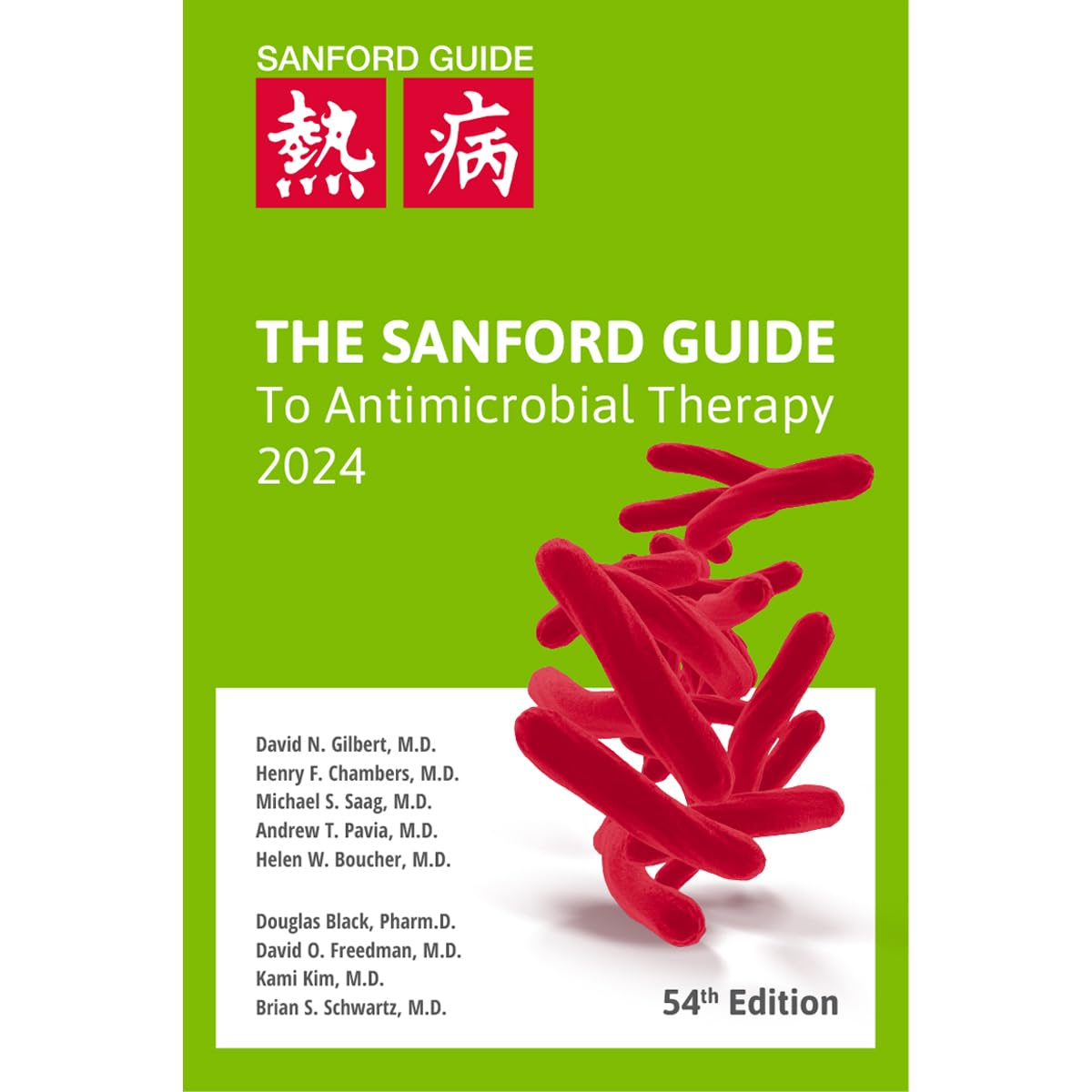 The Sanford Guide to Antimicrobial Therapy 2024 (Library Edition) Books