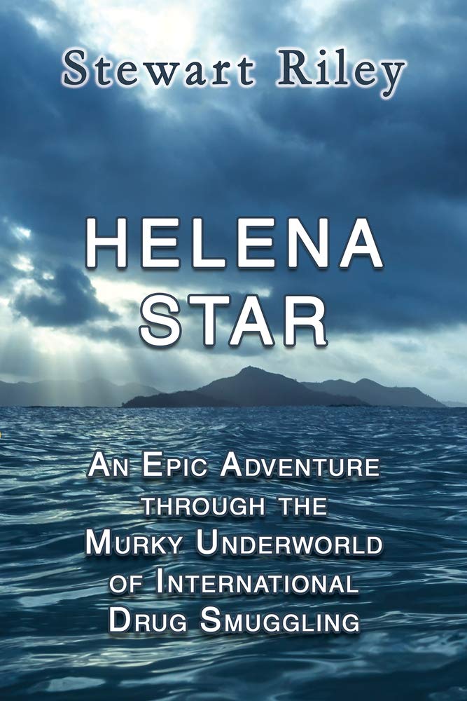 Helena Star: An Epic Adventure Through the Murky Underworld of International Drug Smuggling Law