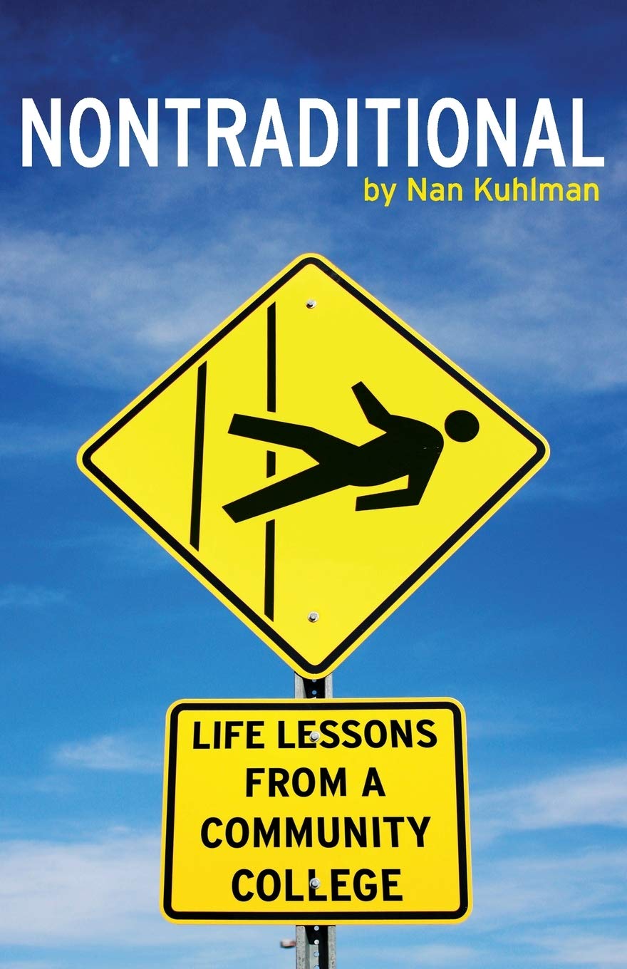 Nontraditional: Life Lessons from a Community College Art & Literature
