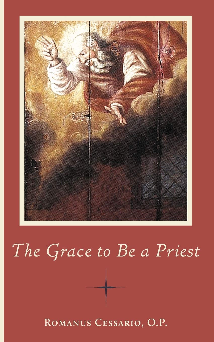 The Grace to Be a Priest Religion & Esotericism