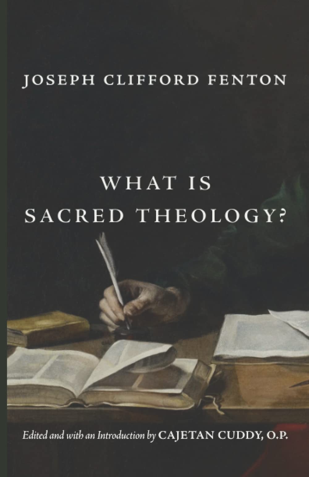 What Is Sacred Theology? (Thomist Tradition Series) Religion & Esotericism