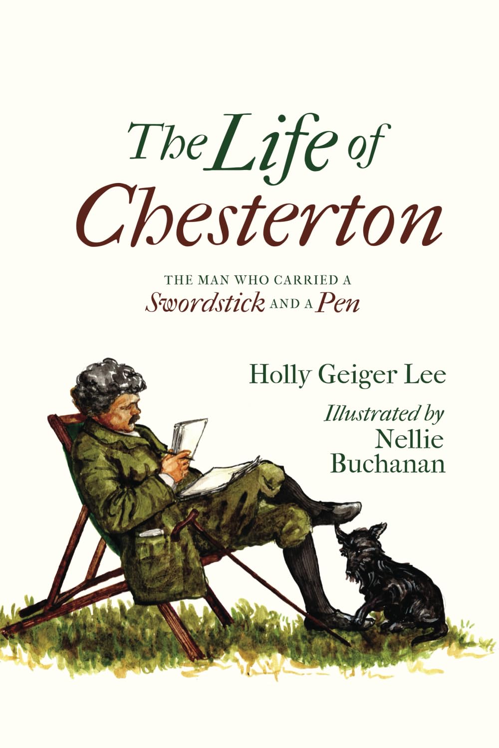 The Life of Chesterton: The Man Who Carried a Swordstick and a Pen Non-fiction