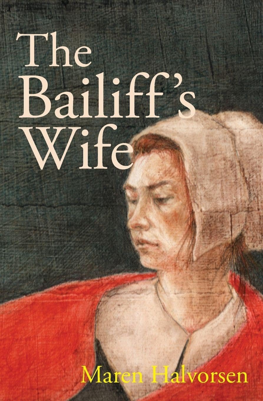 The Bailiff's Wife Historical Fiction