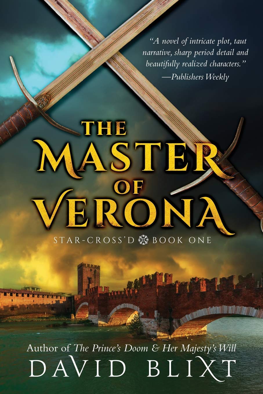 The Master Of Verona (Star-Cross'd, Band 1) Drama