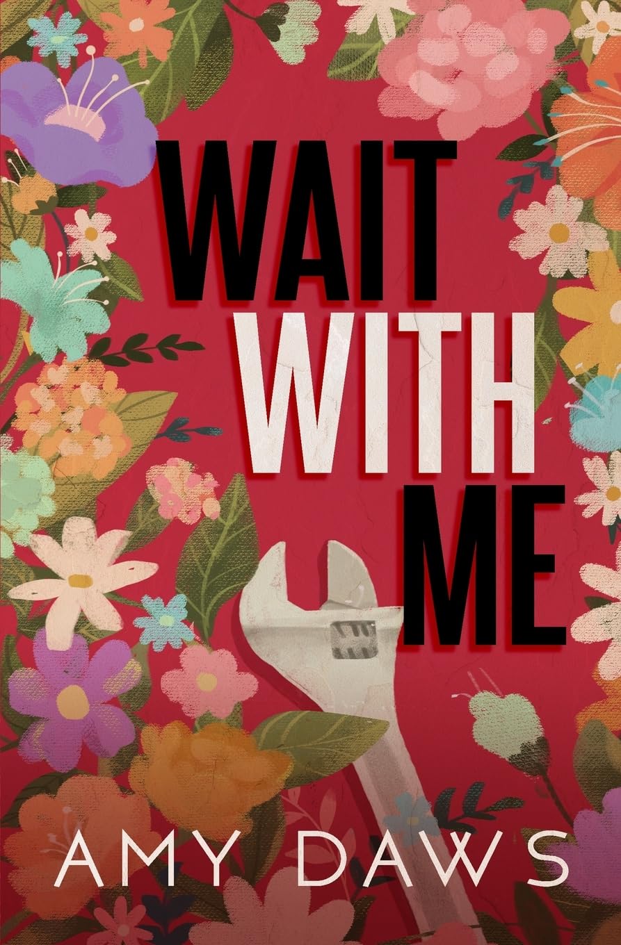 Wait With Me: Alternate Cover (Wait With Me Series Alternate Covers, Band 1) Humour & Satire