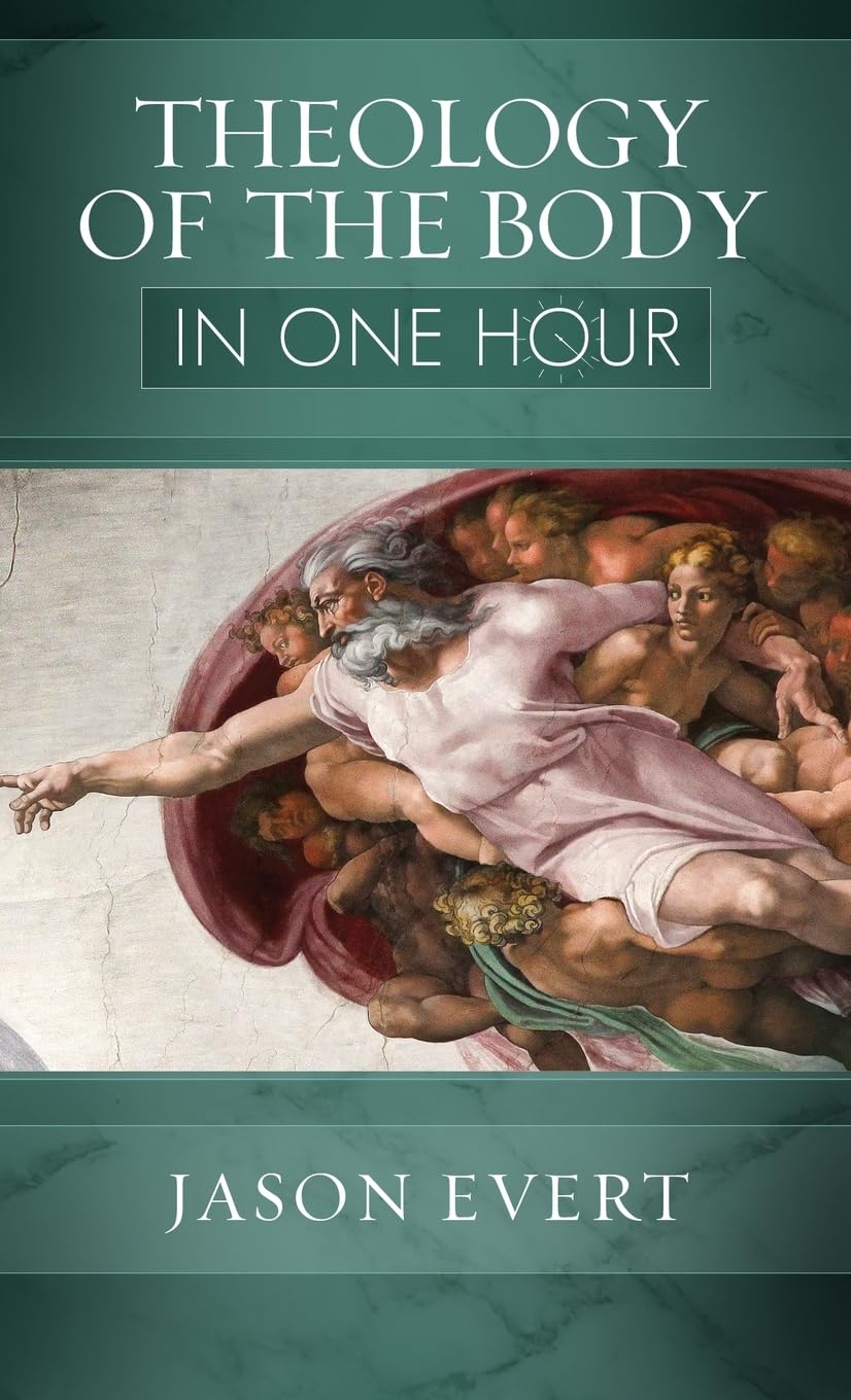 Theology of the Body in One Hour Religion & Esotericism