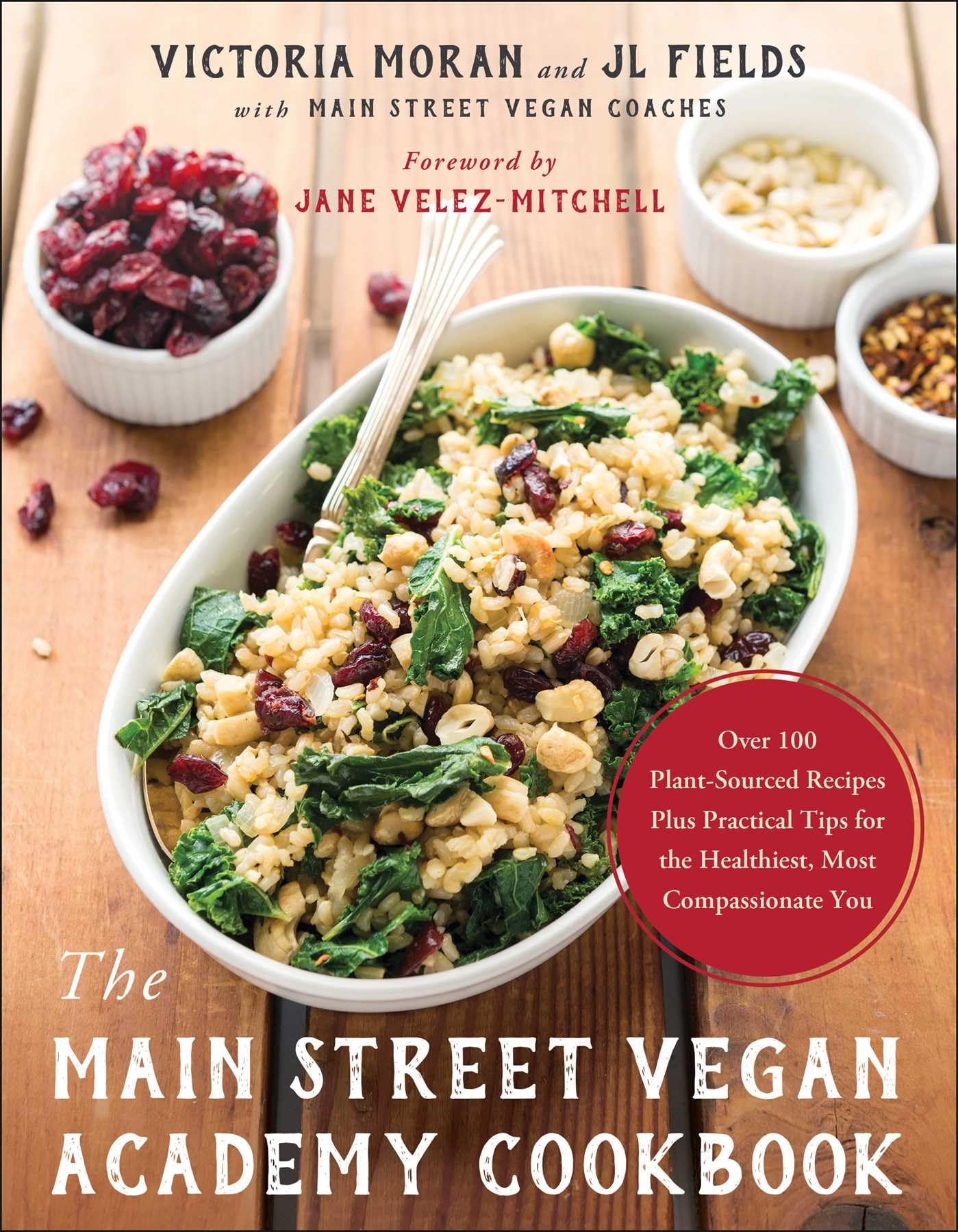 The Main Street Vegan Academy Cookbook Medicine