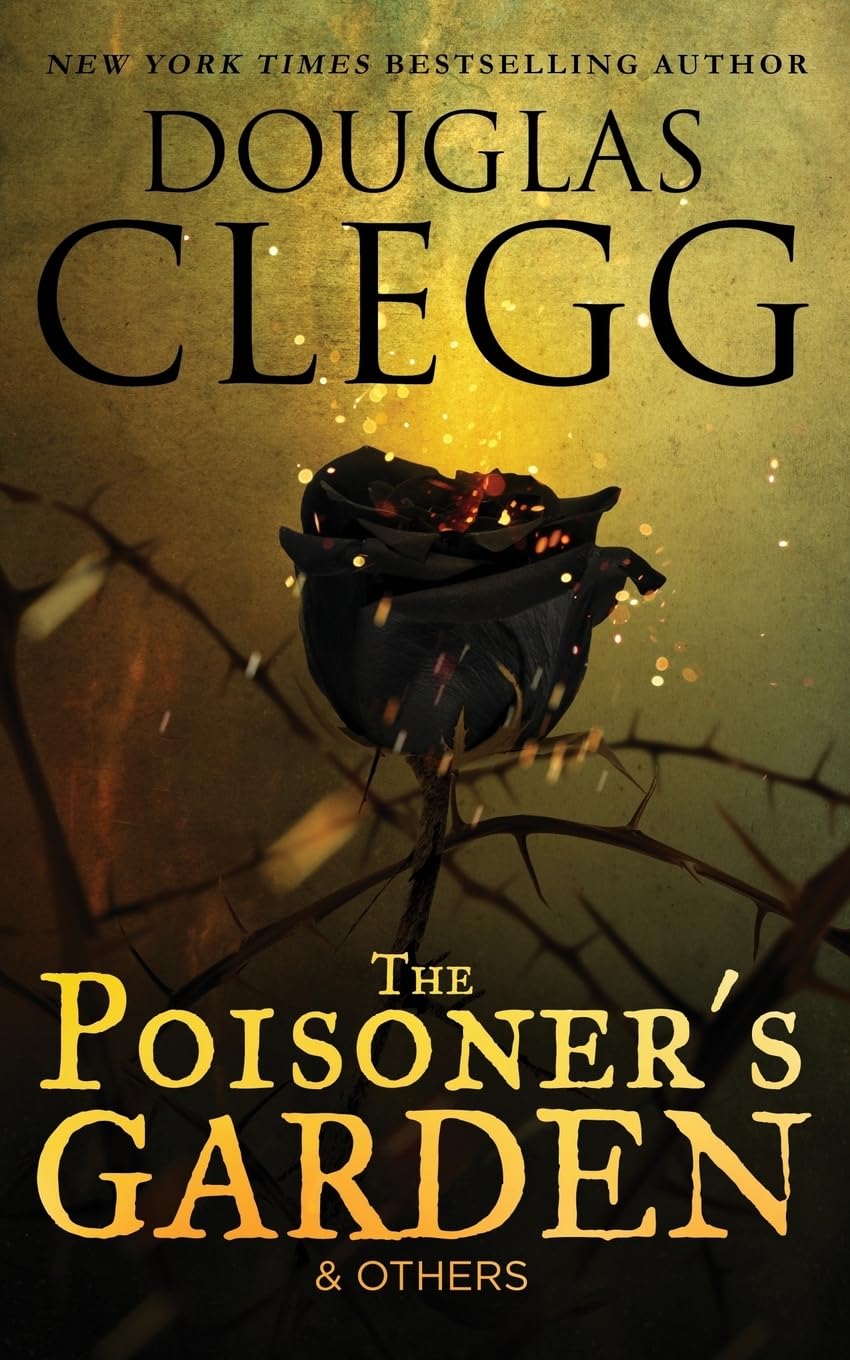 The Poisoner's Garden and Others: Selected Poems book