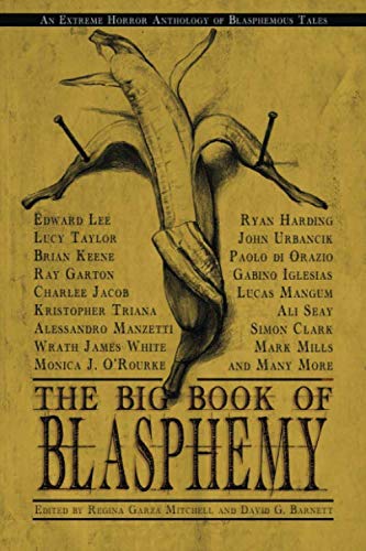 The Big Book of Blasphemy Contemporary literature