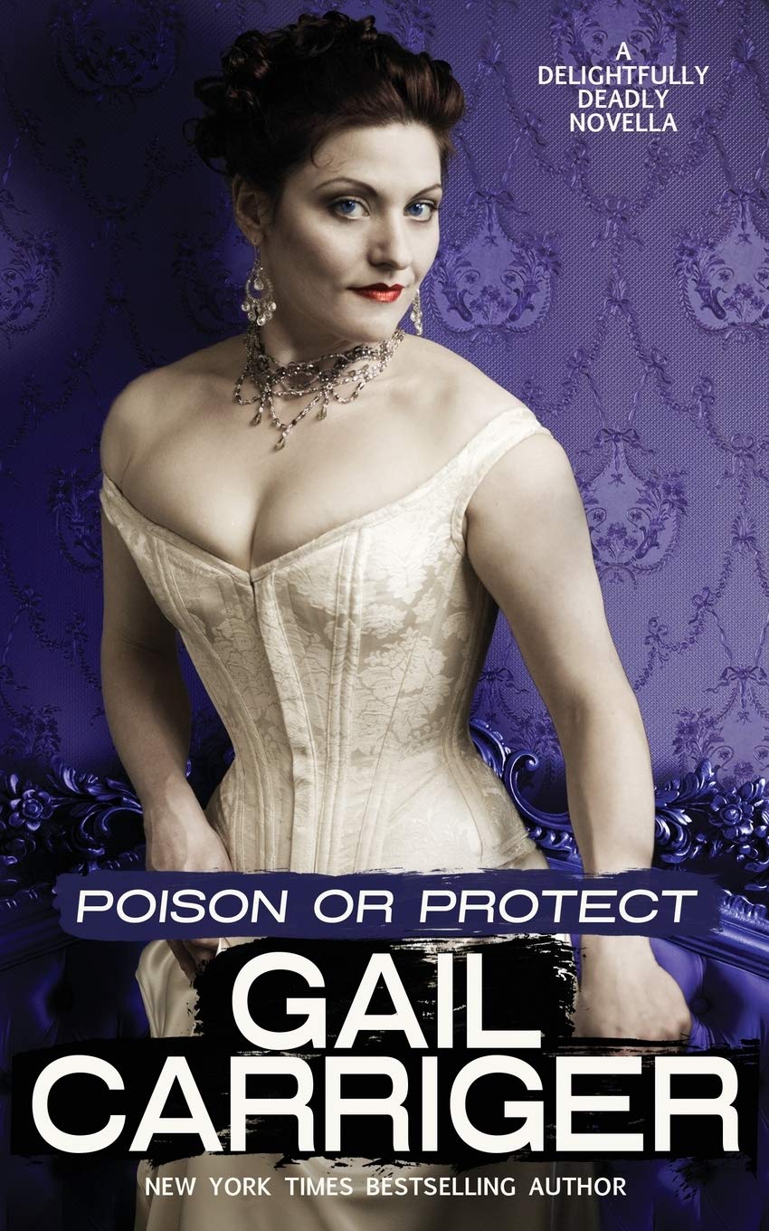 Poison or Protect: A Delightfully Deadly Novella Historical Fiction