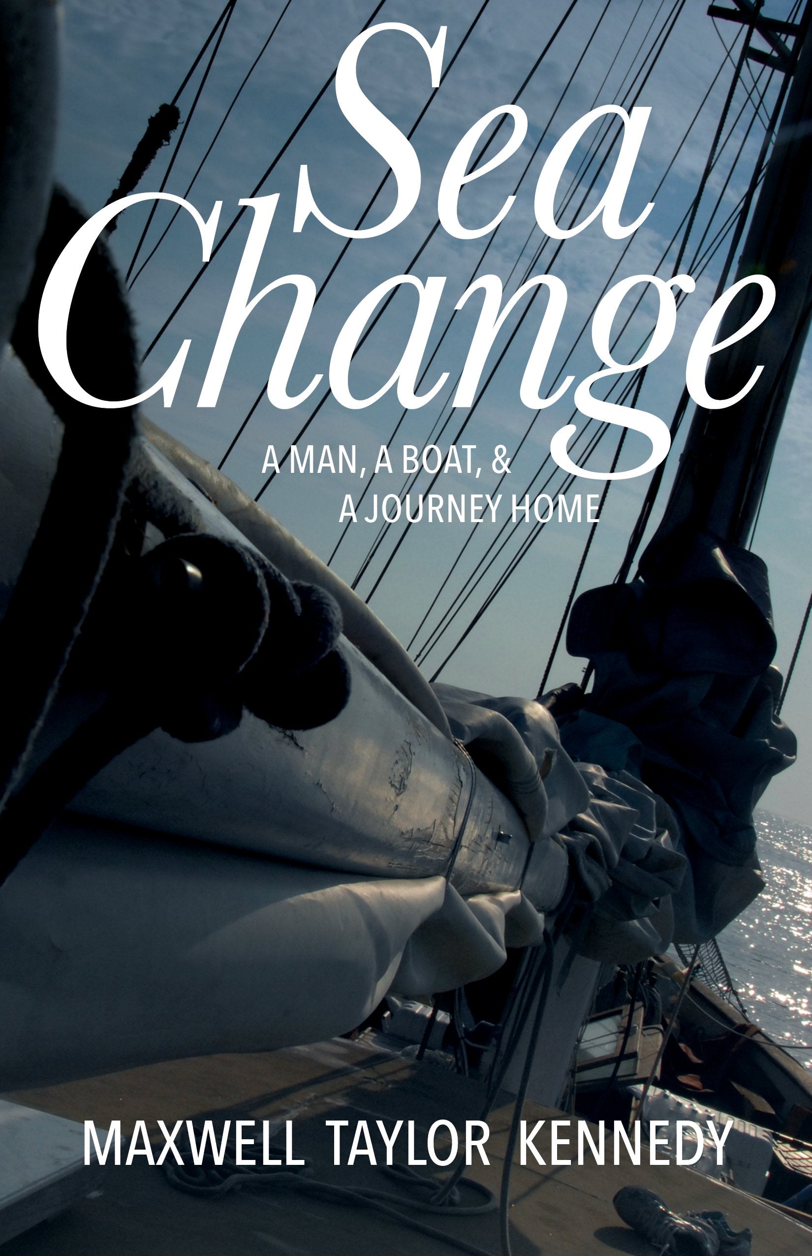 Sea Change: A Man, a Boat, and a Journey Home book