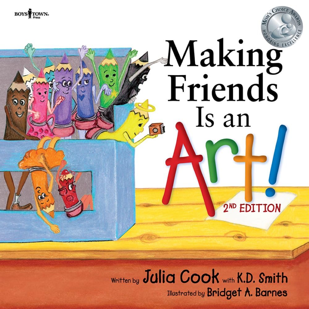 Making Friends Is an Art! 2nd Ed.: Volume 10 (Building Relationships, Band 1) Non-fiction