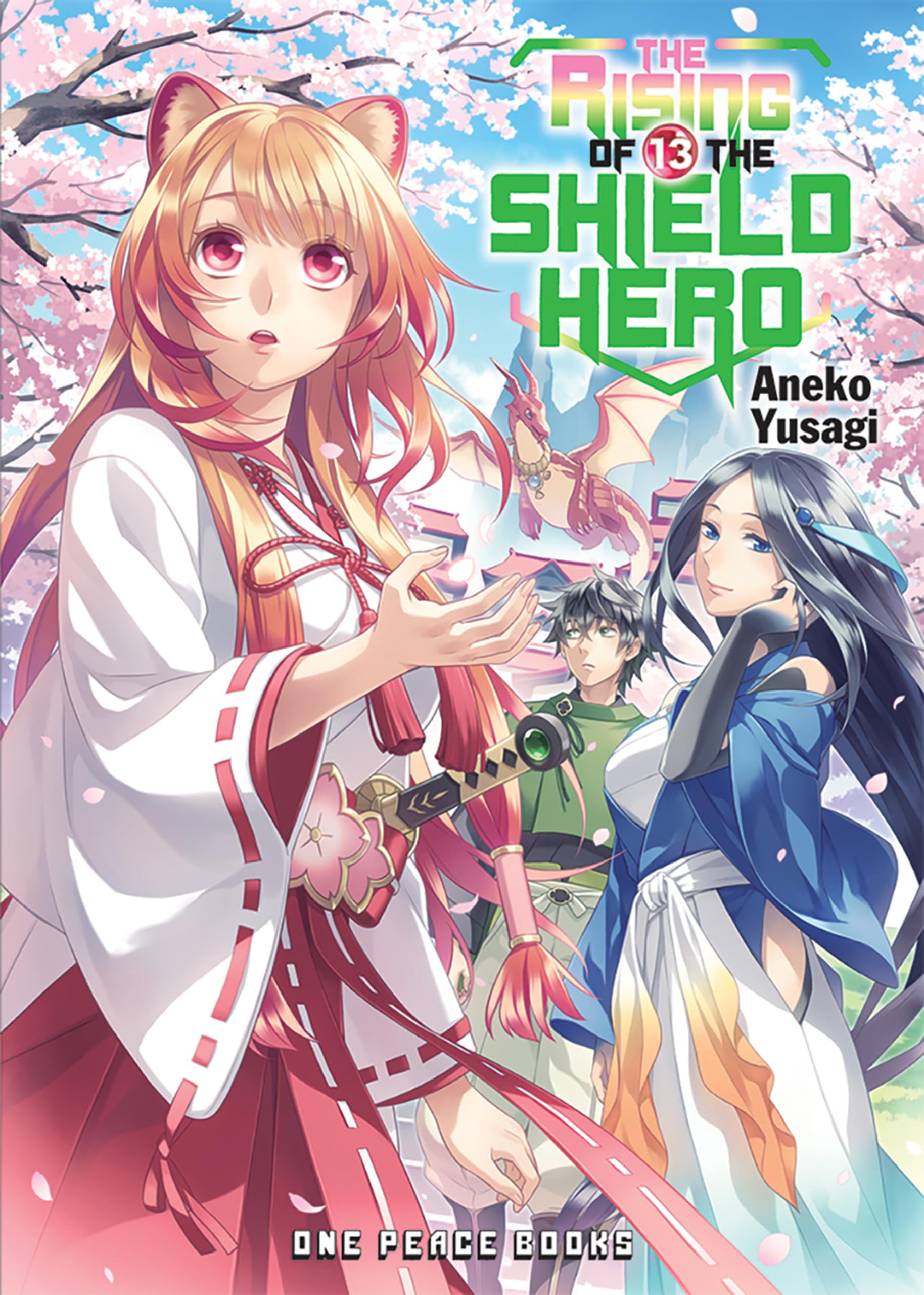 The Rising of the Shield Hero Volume 13: Light Novel Action & Adventure