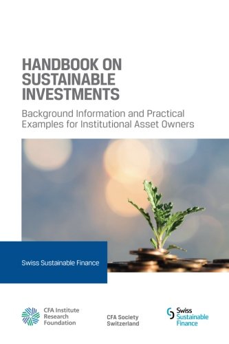 Handbook on Sustainable Investments: Background Information and Practical Exampl Business, Finance & Career