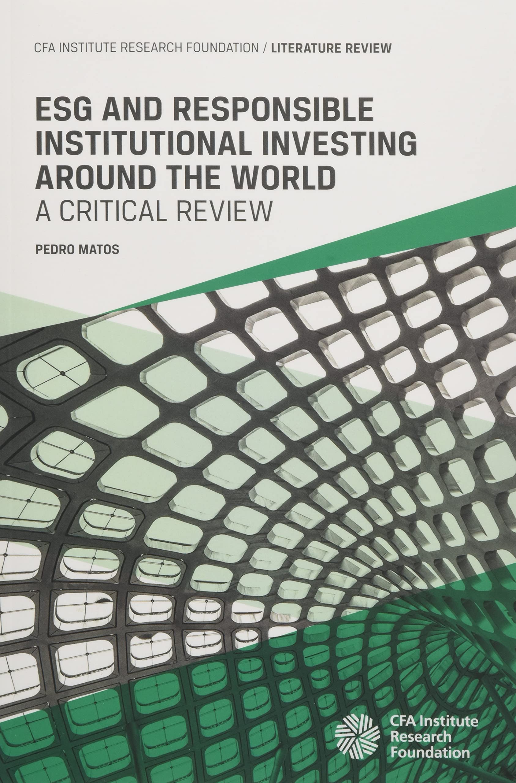 ESG and Responsible Institutional Investing Around the World: A Critical Review Business, Finance & Career