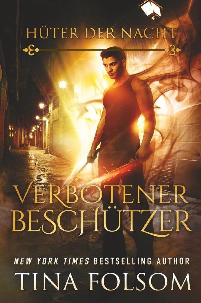 Verbotener Beschützer (Hüter der Nacht, Band 4) Contemporary literature