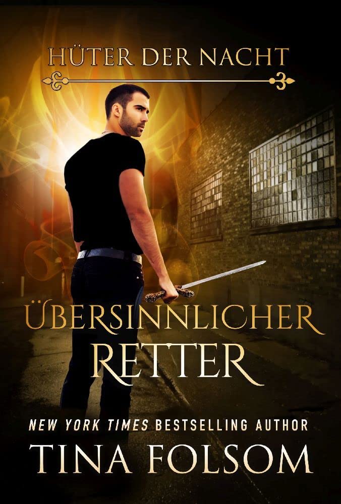 Übersinnlicher Retter (Hüter der Nacht, Band 6) Action & Adventure