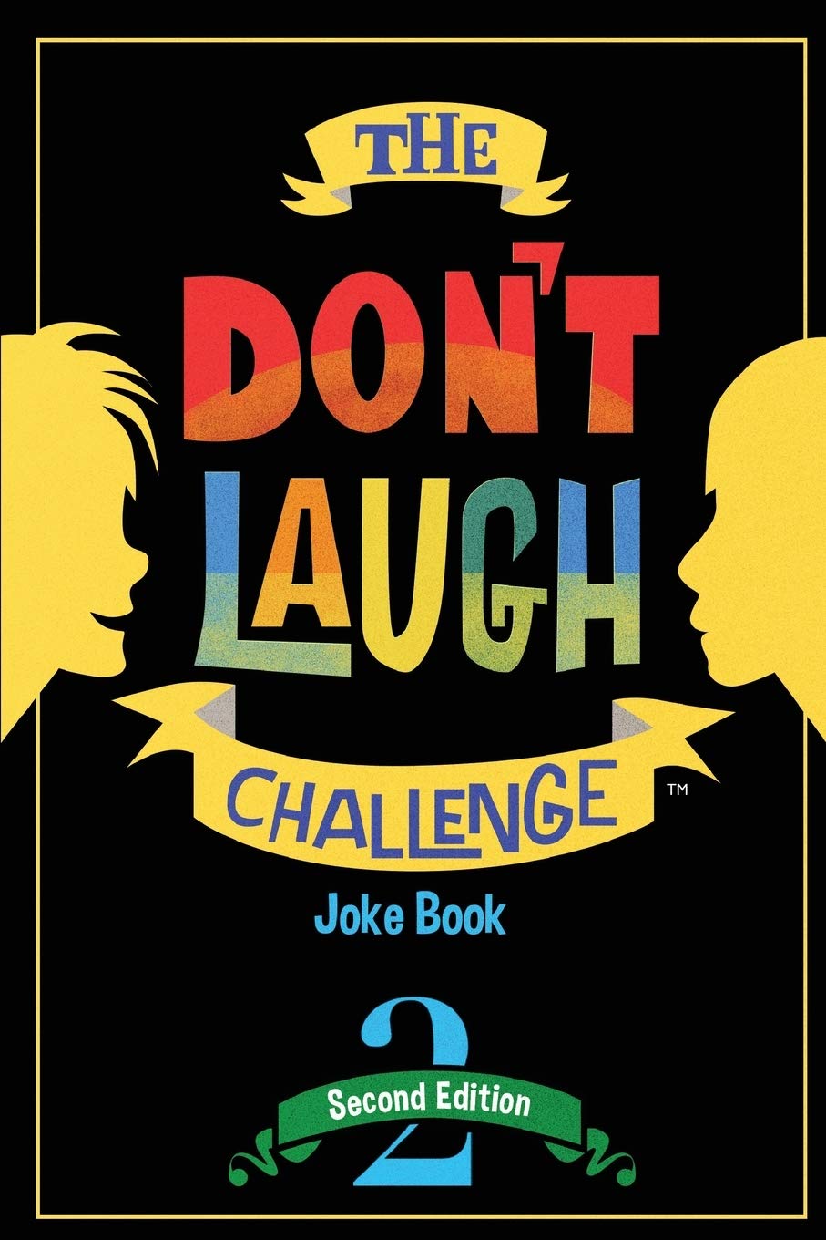 The Don't Laugh Challenge - 2nd Edition: Children's Joke Book Including Riddles, Funny Q&A Jokes, Knock Knock, and Tongue Twisters for Kids Ages 5, 6, ... (The Don't Laugh Challenge Series, Band 2) Non-fiction