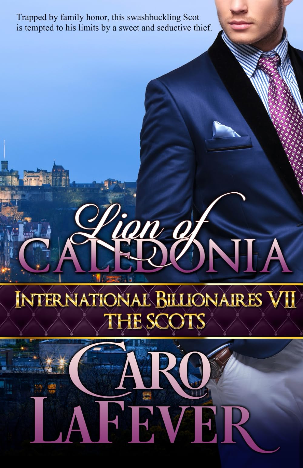 Lion of Caledonia: International Billionaires VII: The Scots Action & Adventure