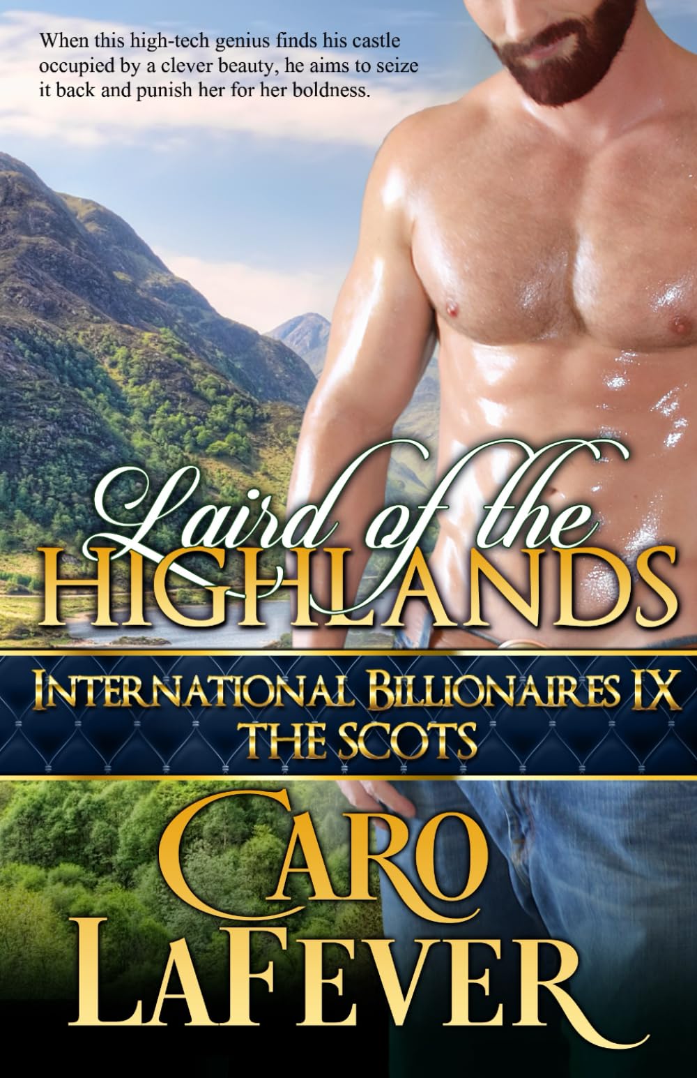 Laird of the Highlands: International Billionaires IX: The Scots Contemporary Romance
