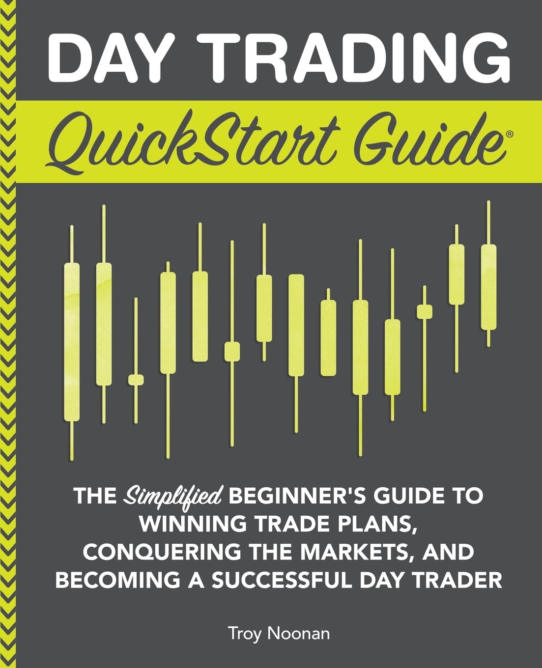 Day Trading QuickStart Guide Law Books