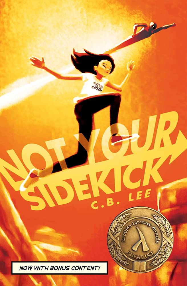 Not Your Sidekick: Volume 1 (Sidekick Squad) Novels & Short Stories