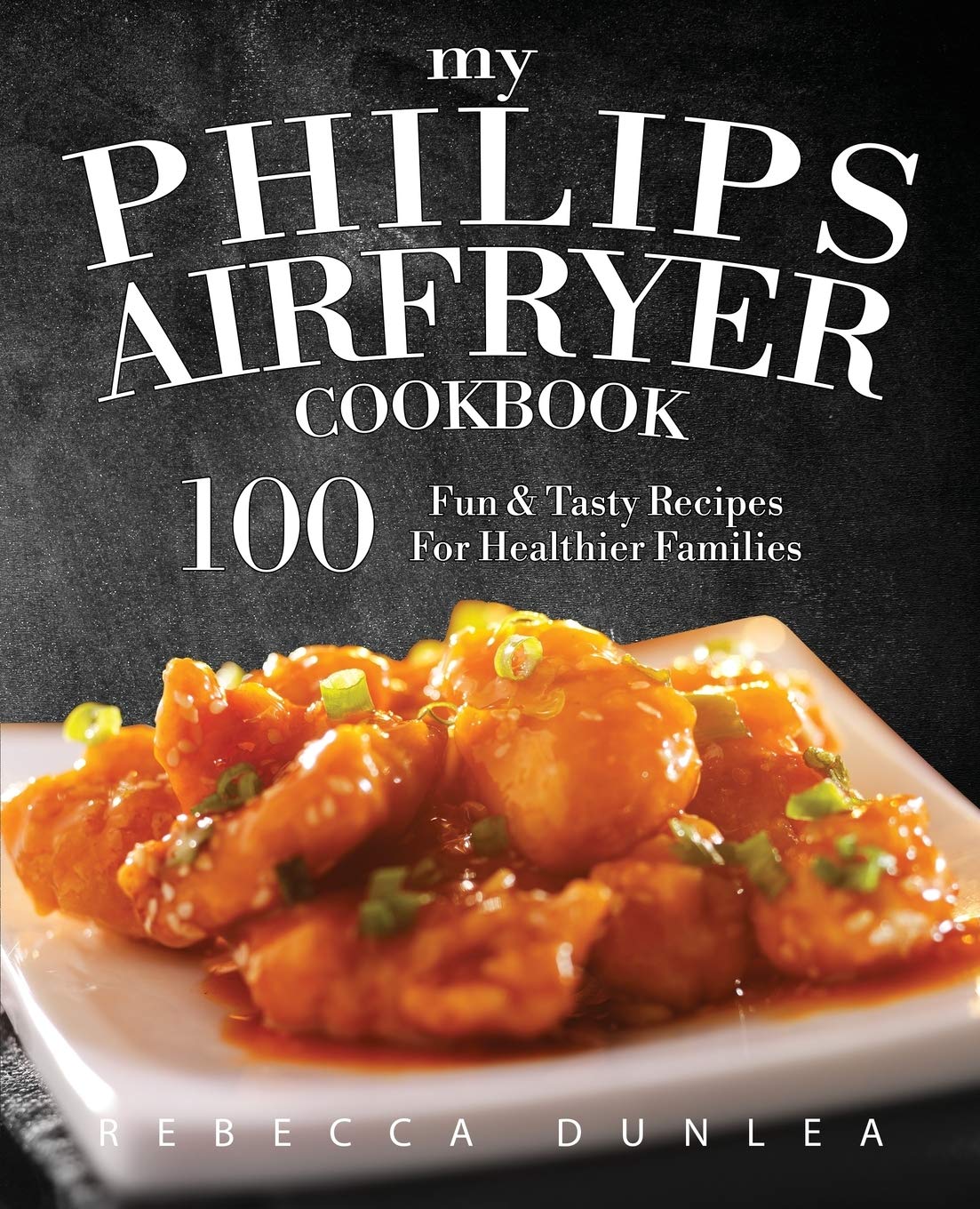 My Philips AirFryer Cookbook Leisure, Home & Garden