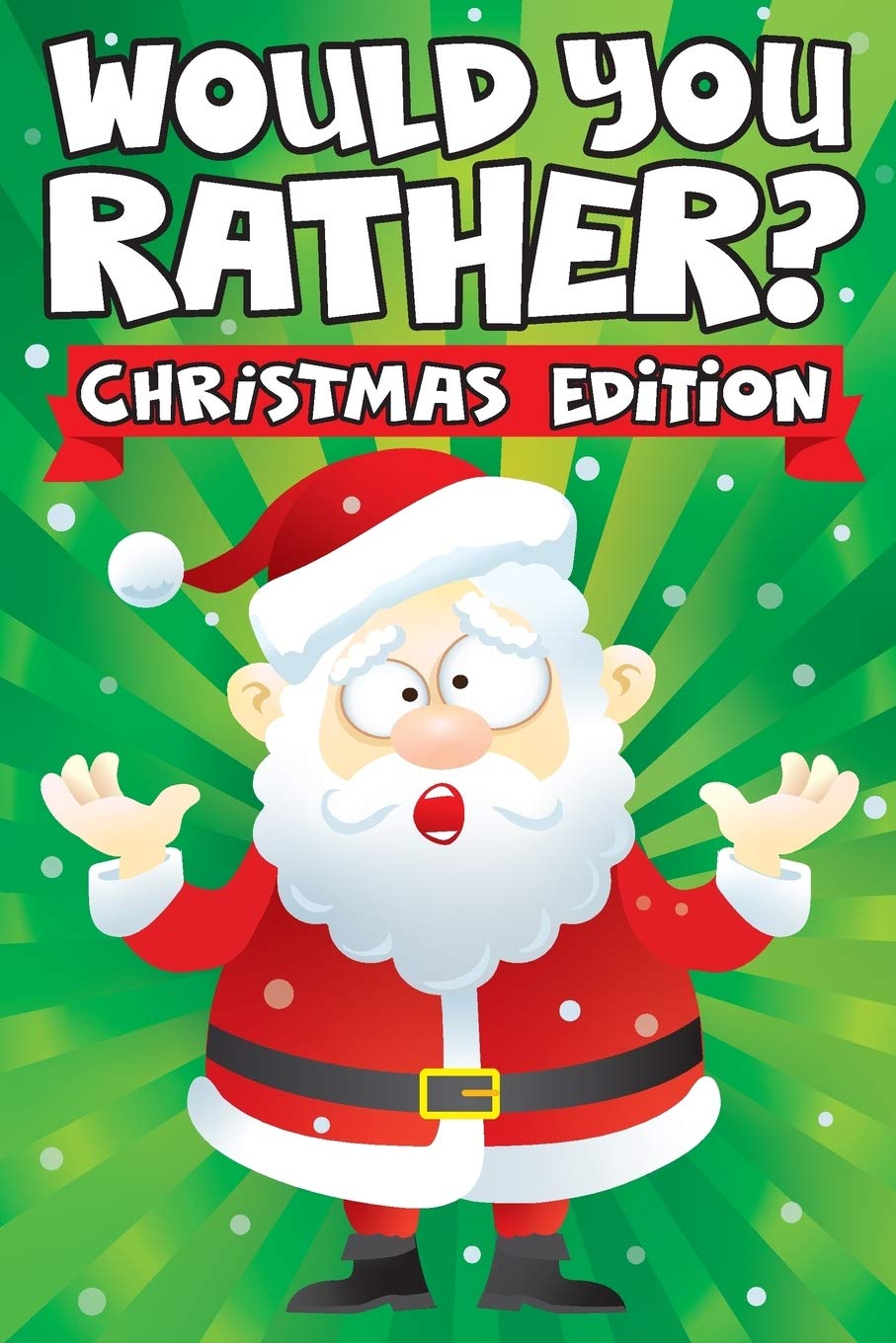 Would you Rather? Christmas Edition Non-fiction