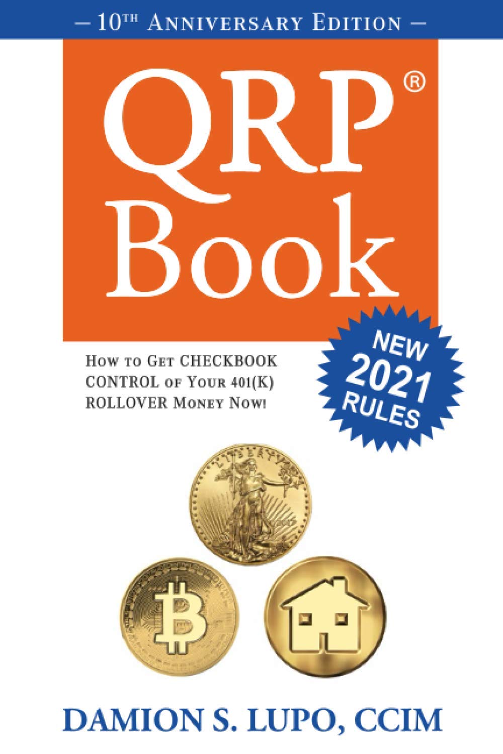 The QRP Book: How to get Checkbook Control of your 401k money now book