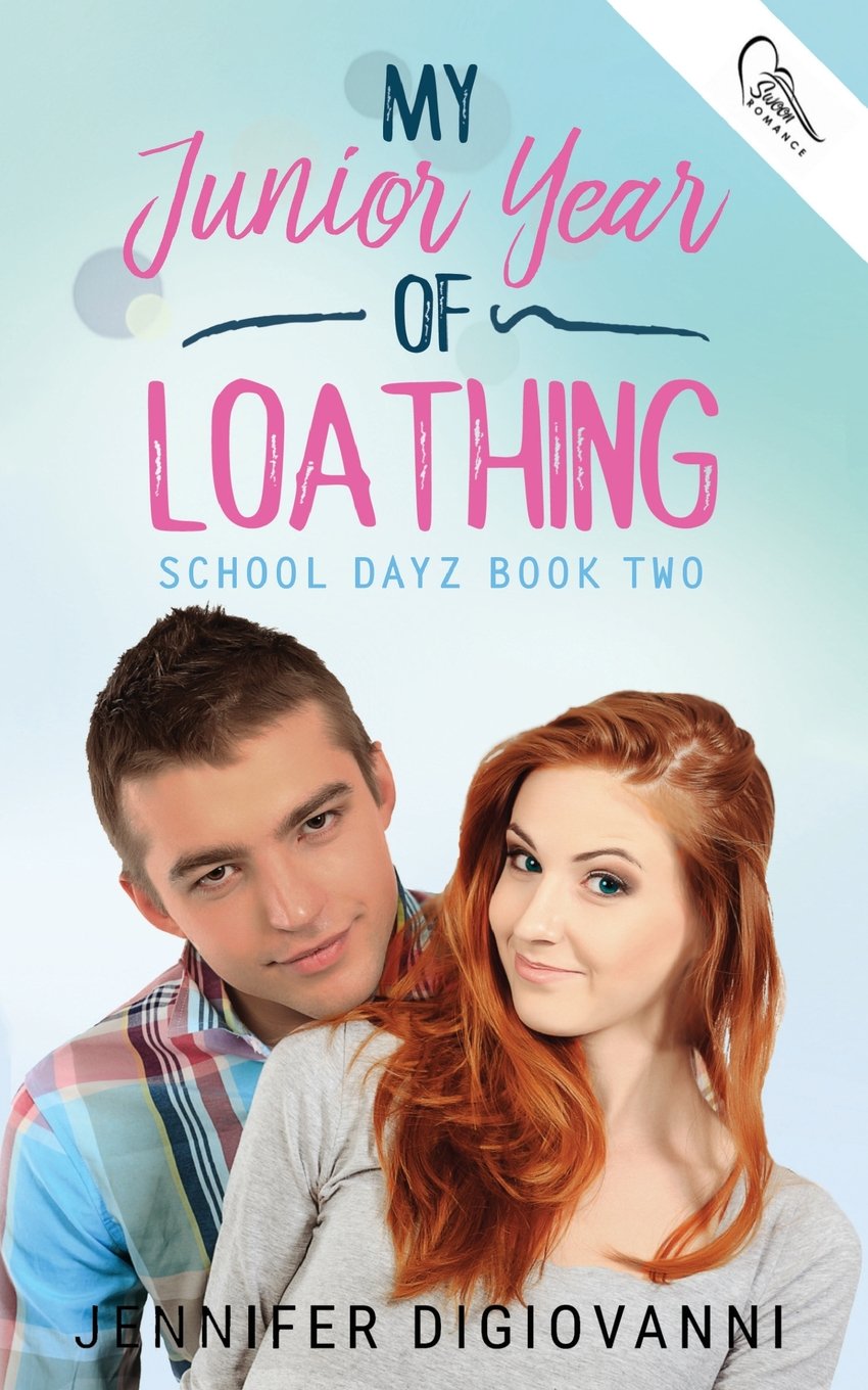 My Junior Year of Loathing (School Dayz, Band 2) Novels & Short Stories