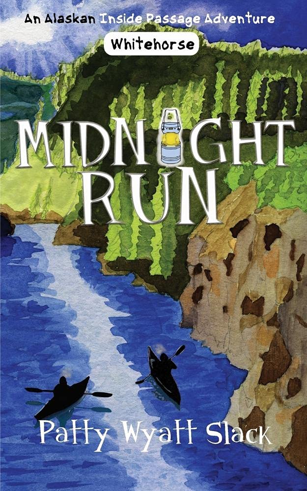 Midnight Run (An Alaska Inside Passage Adventure, Band 3) Non-fiction
