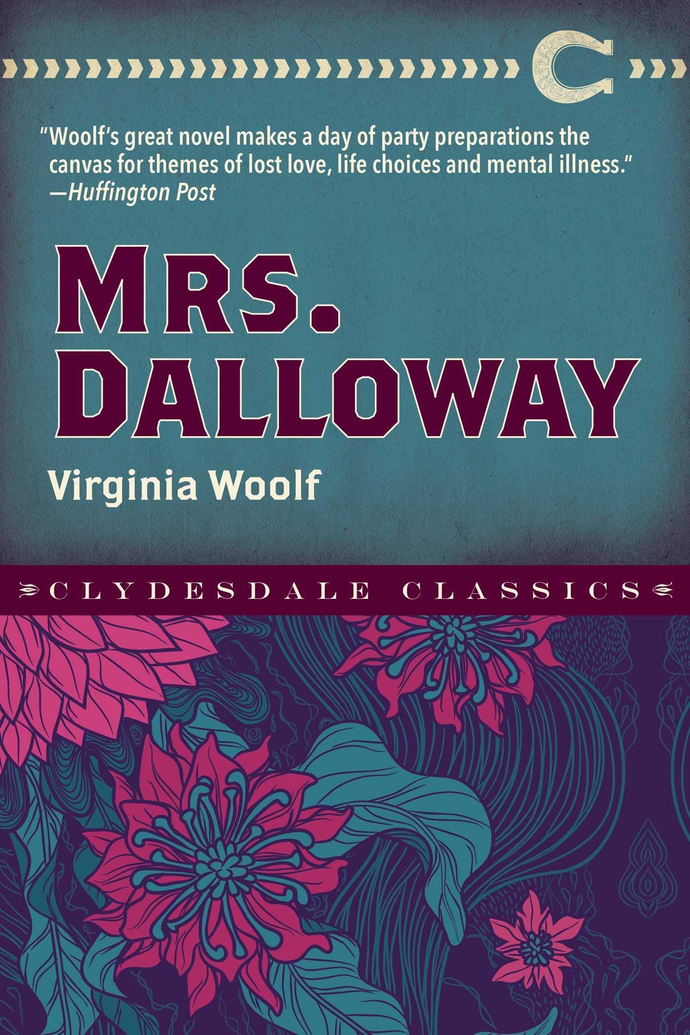 Product Image: Mrs. Dalloway (Clydesdale Classics)