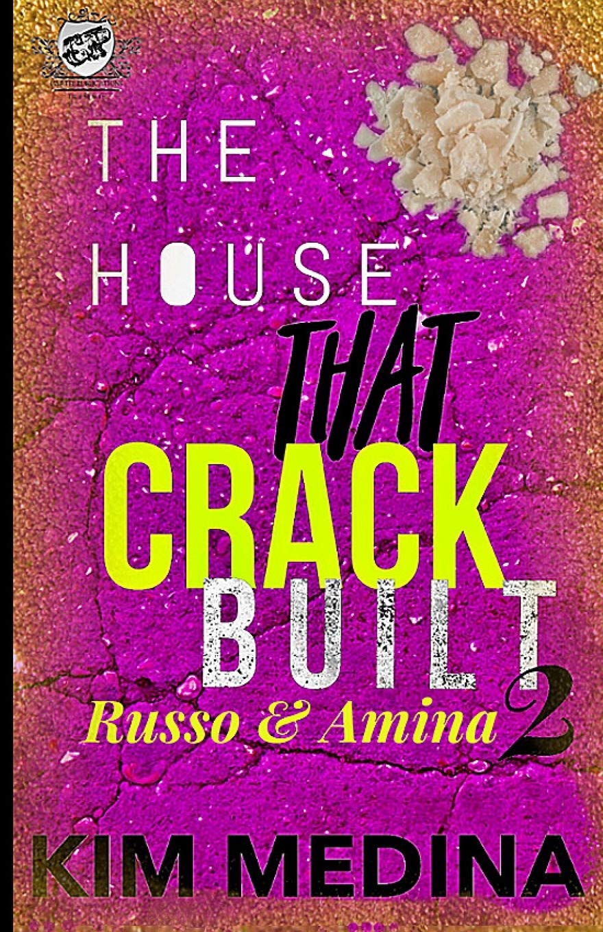 The House That Crack Built 2: Russo & Amina (The Cartel Publications Presents) (The House That Crack Built series, Band 2) Contemporary literature