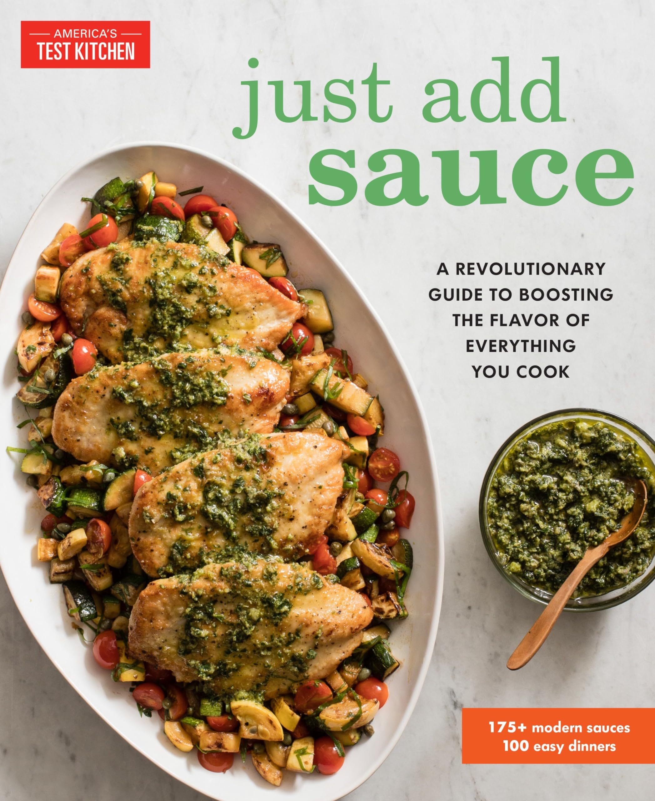 Just Add Sauce: A Revolutionary Guide to Boosting the Flavor of Everything You Cook Leisure, Home & Garden