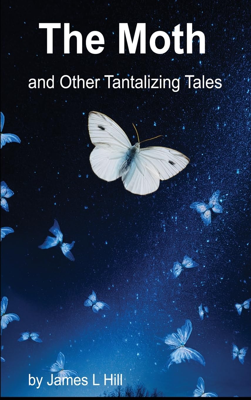 The Moth and Other Tantalizing Tales Contemporary literature