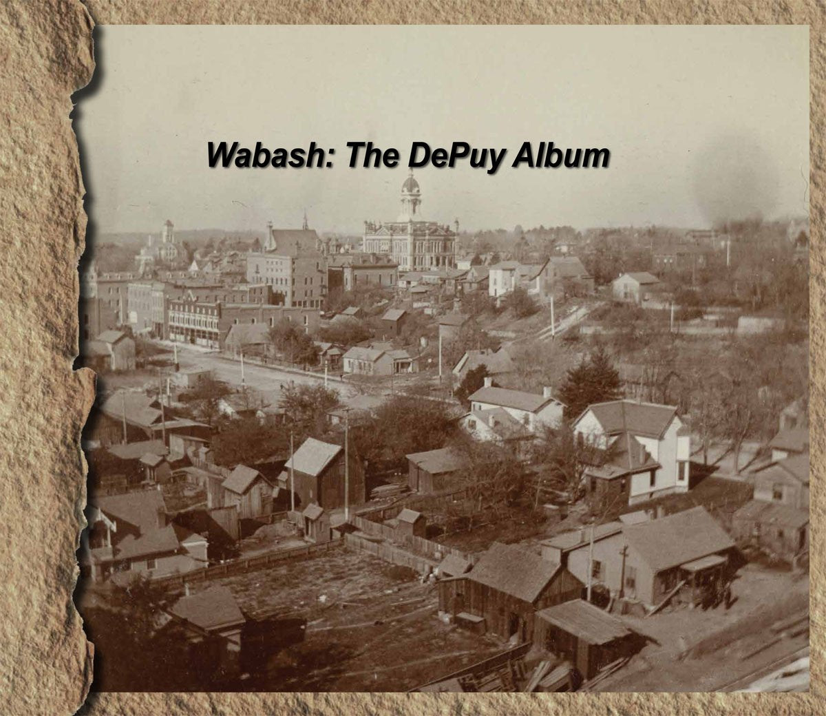 Wabash: The DePuy Album Arts & Music