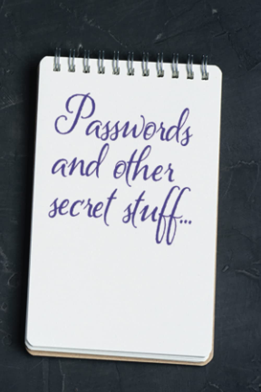 Pocket Size Notebook 4x6 - Passwords and Other Secret Stuff Self-help