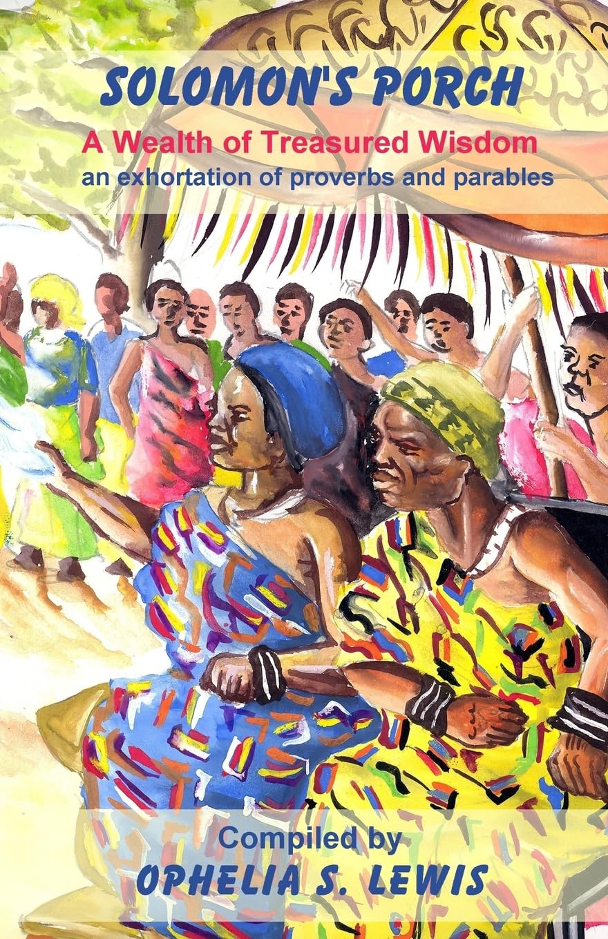 Solomon's Porch: a wealth of treasured wisdom Business, Finance & Career